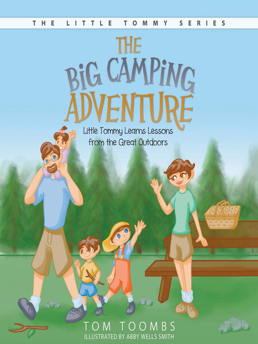Title details for The Big Camping Adventure by Tom Toombs - Available